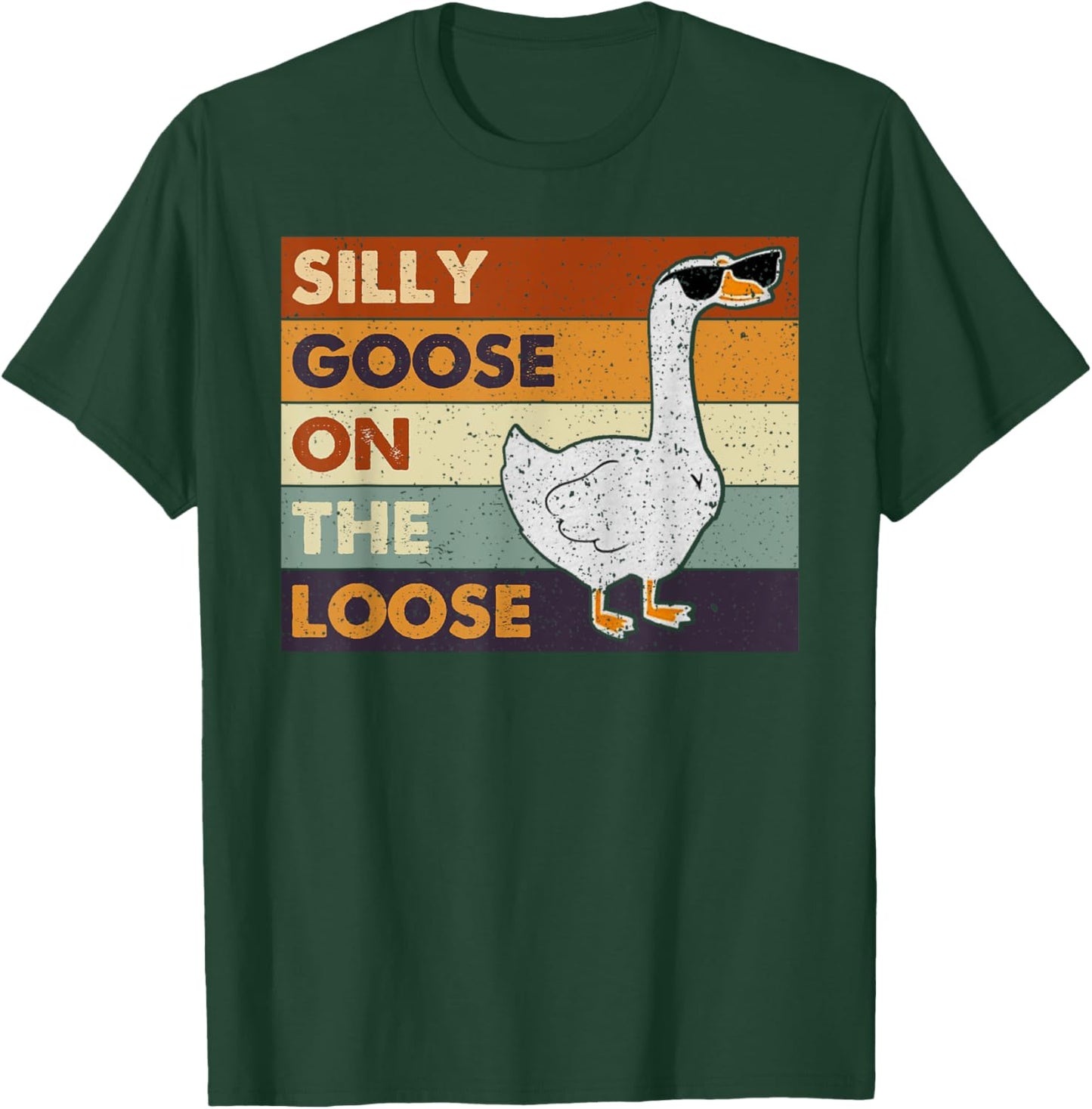 Silly Goose On The Loose Funny Silly Goose University T-Shirt - T-Shirt | Forest