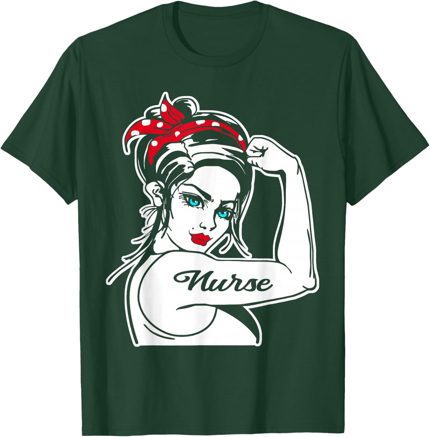 Female Nurse Rosie The Riveter Pin Up Girl Nurse T-Shirt - T-Shirt | Forest