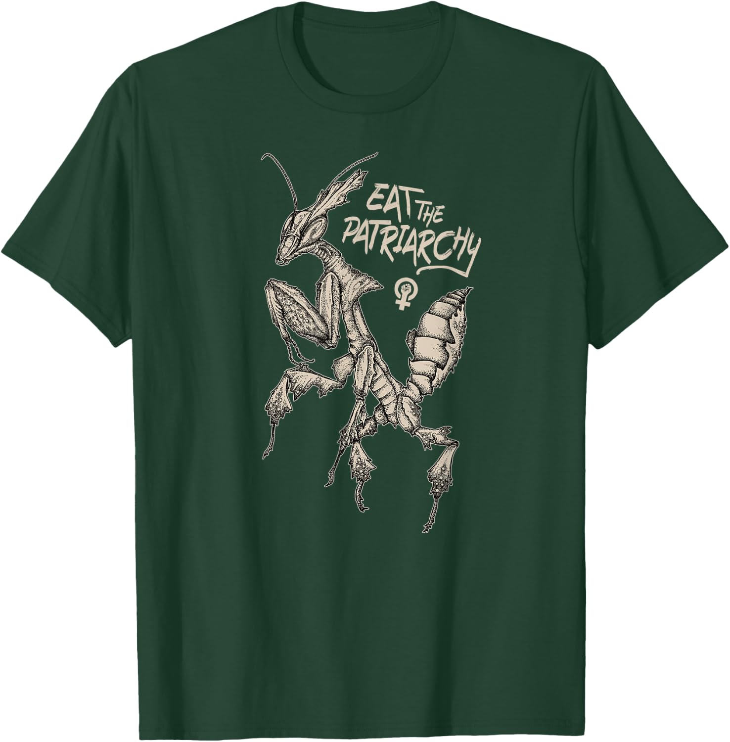 Eat the Patriarchy! Punk feminist praying ghost mantis art T-Shirt - T-Shirt | Forest