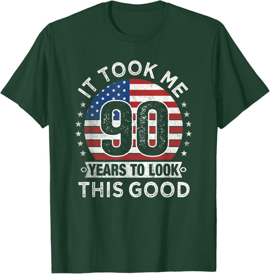 It Took Me 90 Years to Look This Good 90th Birthday Party T-Shirt - T-Shirt | Forest