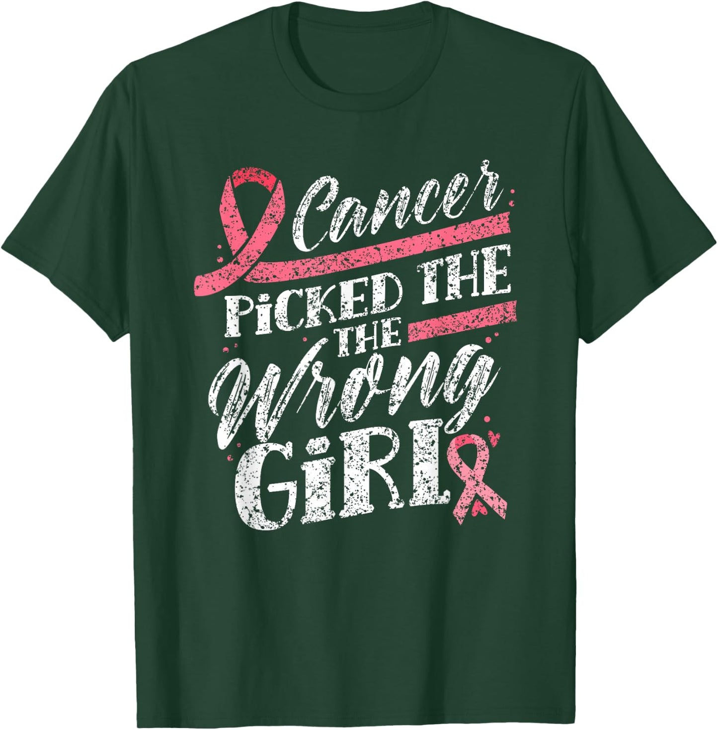 Cancer Picked The Wrong Girl Pink Fight Breast Cancer T-Shirt - T-Shirt | Forest