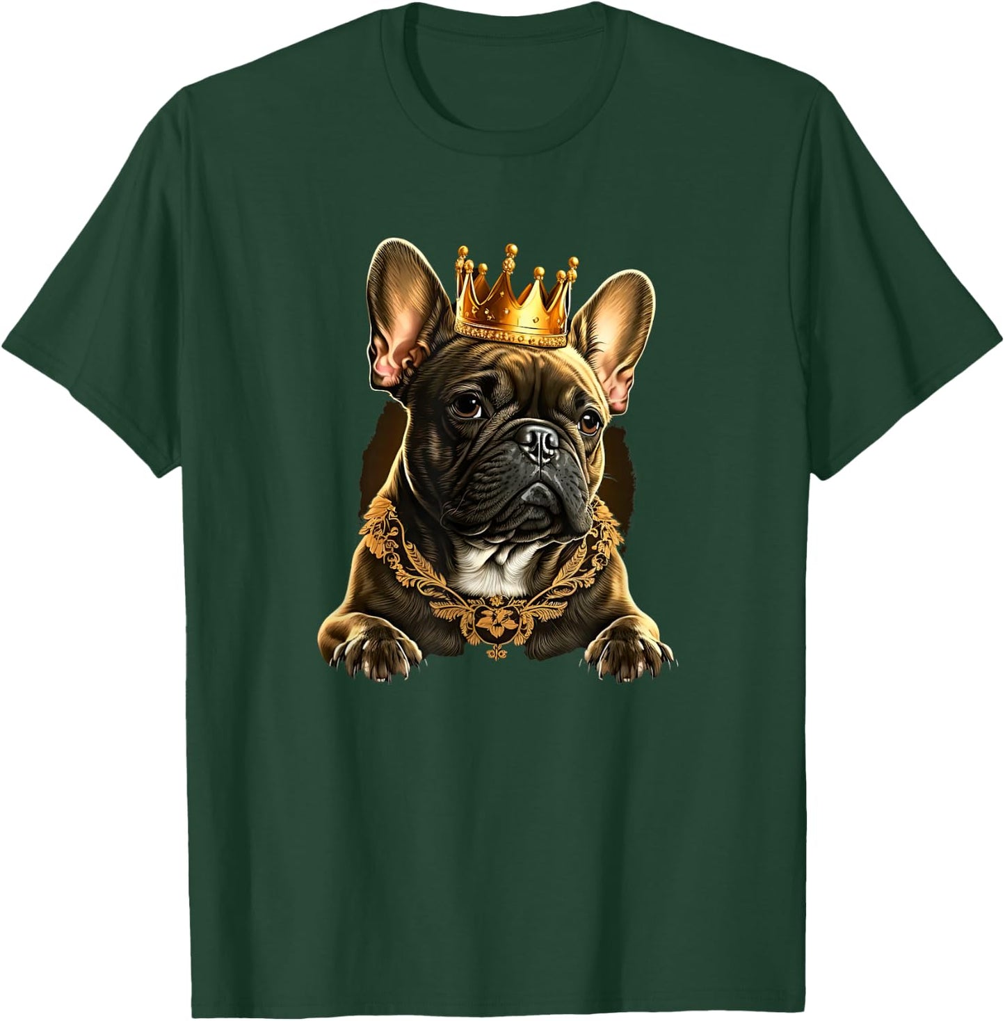Funny French Bulldog Frenchie with a Golden Crown Men Women Girls Kids T-Shirt - T-Shirt | Forest