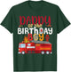 Daddy Of The Birthday Boy Fire Truck Firefighter Party T-Shirt - T-Shirt | Forest