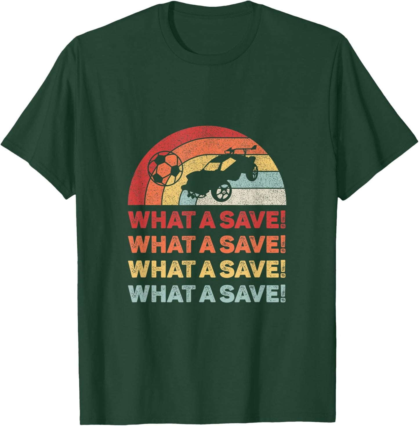 Vintage Retro What A Save Rocket Soccer Car League T-Shirt - T-Shirt | Forest