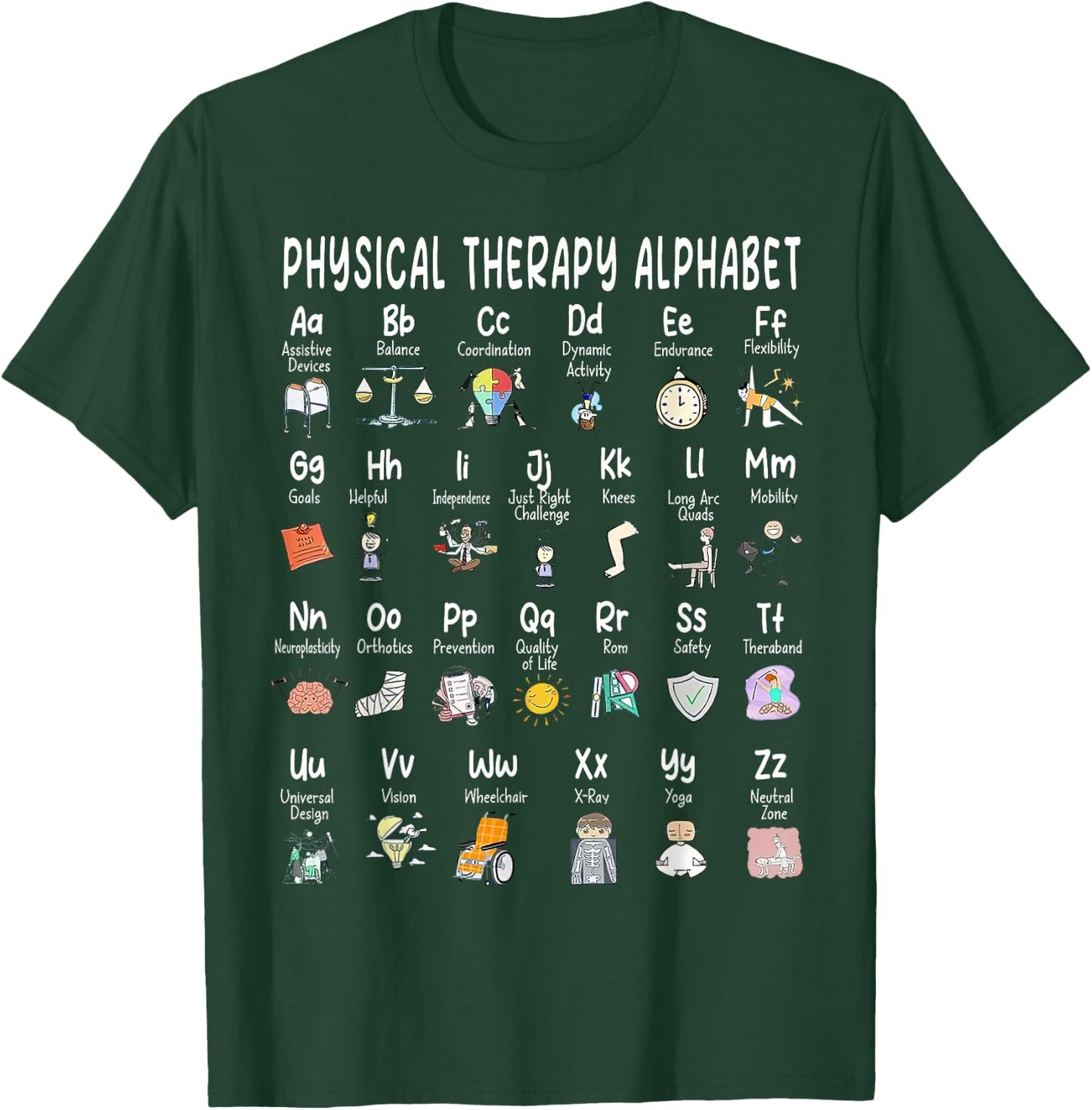 Physical Therapy Alphabet, ABC of Physical Therapy, PT PTA T-Shirt - T-Shirt | Forest