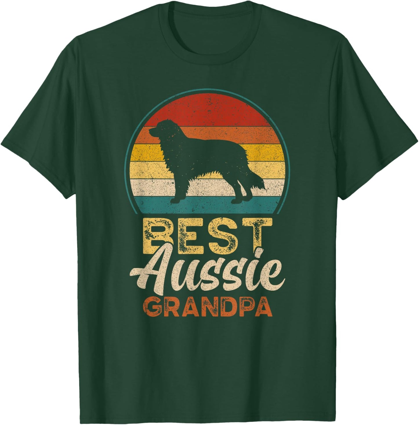 Best Aussie Grandpa, Father's Day, Australian Shepherd T-Shirt - T-Shirt | Forest