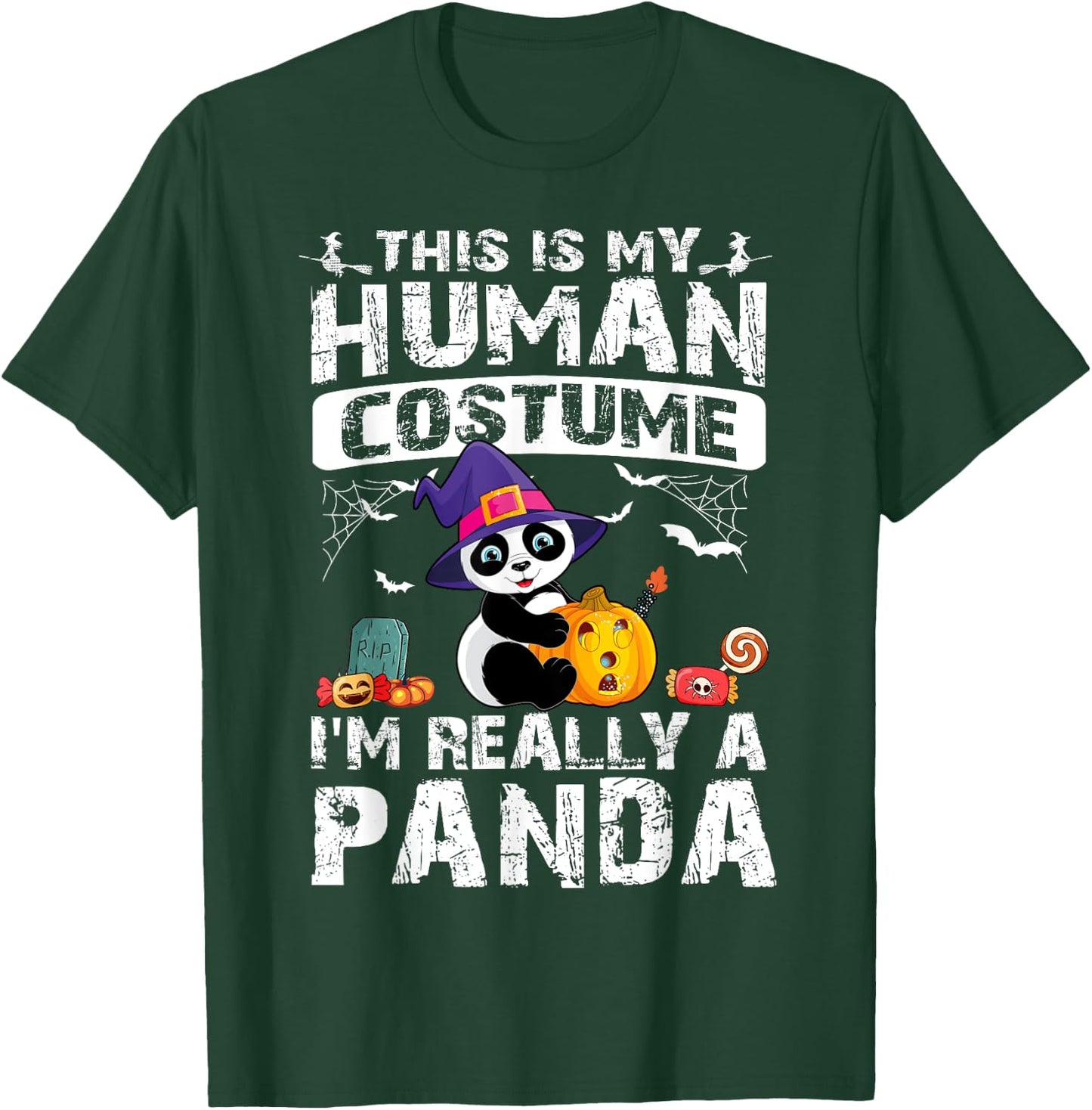 This Is My Human Costume I'm Really A Panda Halloween T-Shirt - T-Shirt | Forest