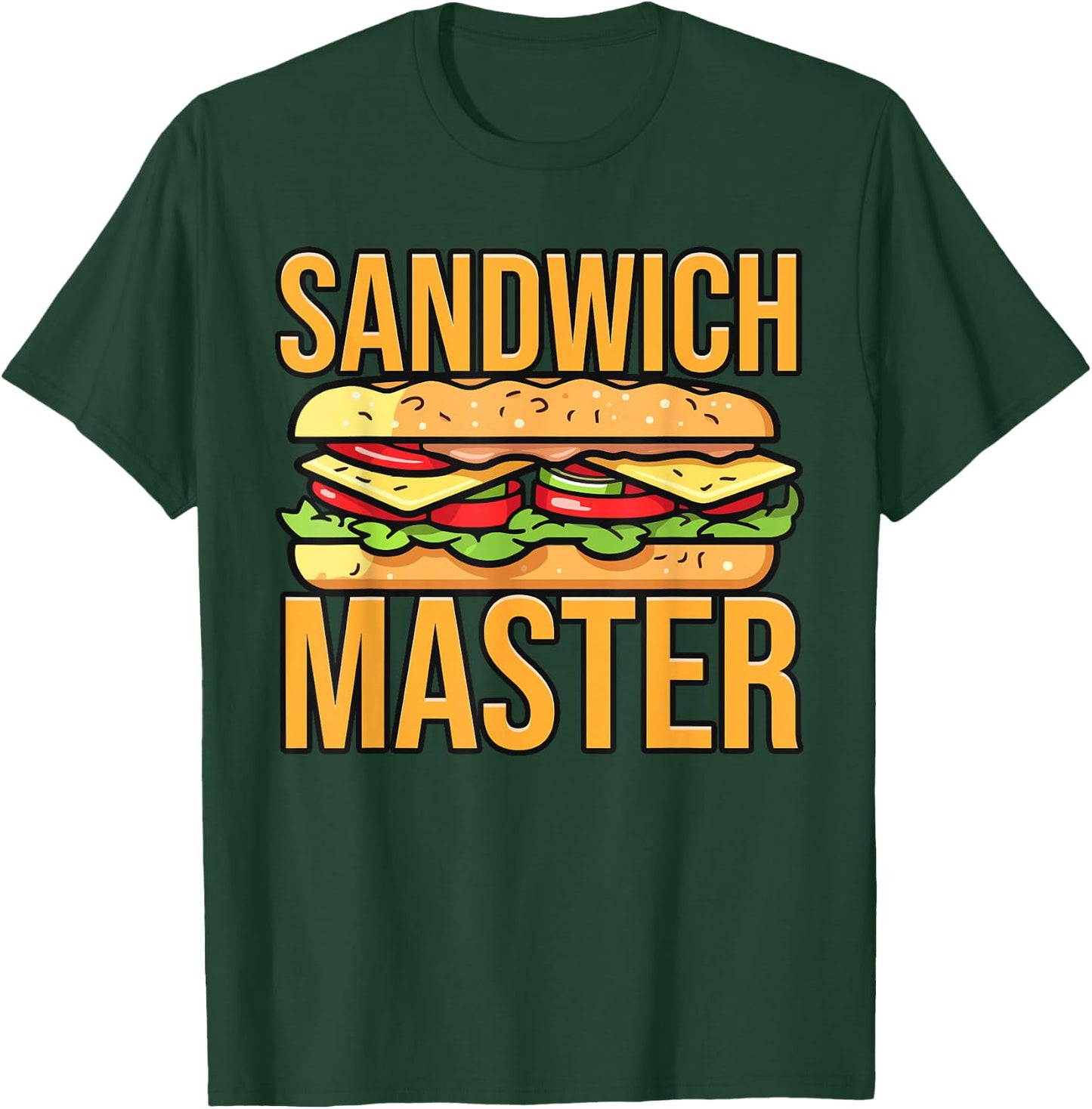 Make Me a Sammich, Sandwich King, Sandwich Master T-Shirt - T-Shirt | Forest