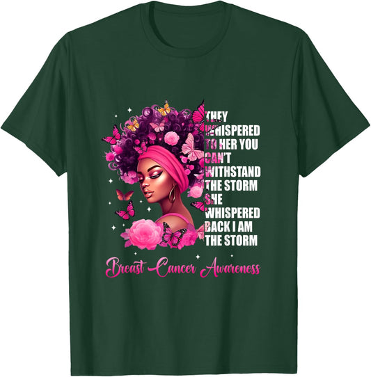 I'm The Storm Black Women Breast Cancer Awareness Survivor T-Shirt - T-Shirt | Forest