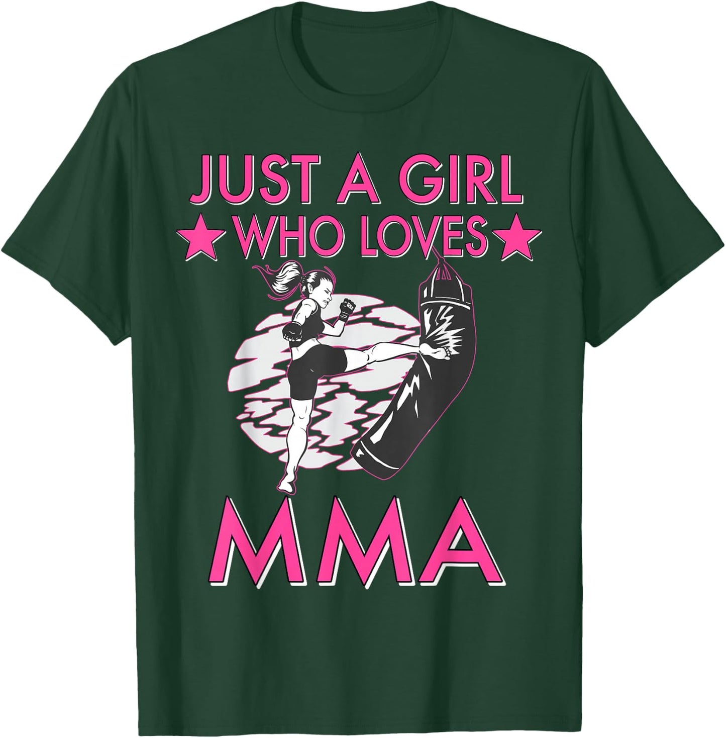 Just A Girl Who Loves MMA Women Girls Mixed Martial Arts T-Shirt - T-Shirt | Forest