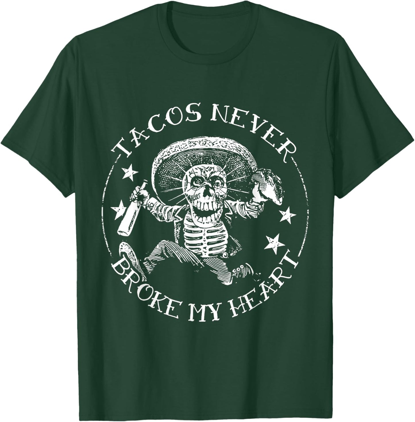 Tacos Never Broke My Heart Vintage Greaser T-Shirt - T-Shirt | Forest