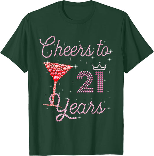 Cheers to 21 Years 21st Birthday 21 Years Old Bday T-Shirt - T-Shirt | Forest
