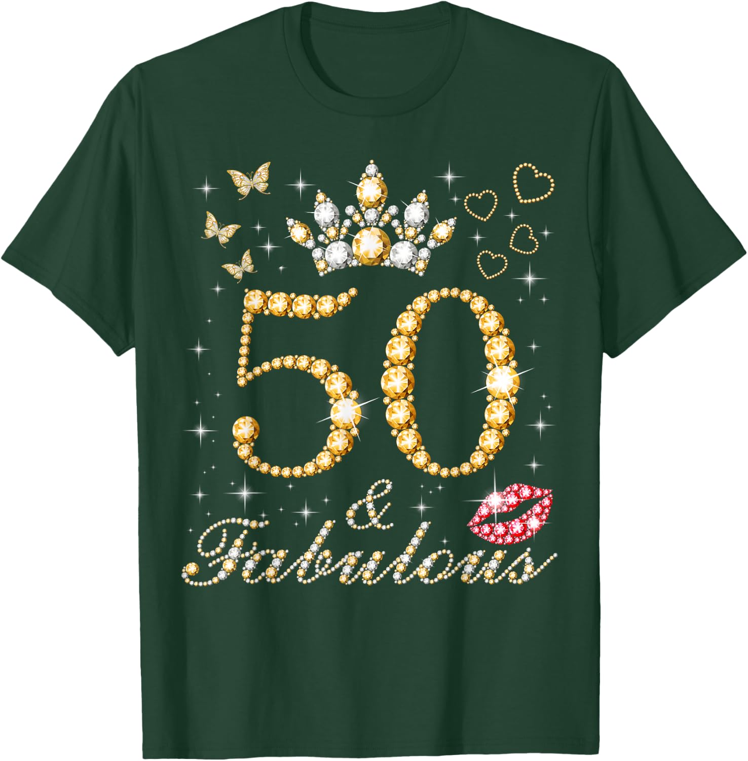 50 & Fabulous 50th Birthday 50 Years Old And Fabulous Queen T-Shirt - T-Shirt | Forest