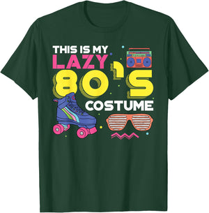 This Is My Lazy 80s Costume Funny Eighties Generation 80s T-Shirt - T-Shirt | Forest