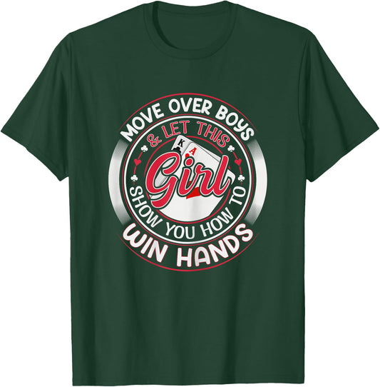 Texas Holdem Poker Quote for a Poker girl T-Shirt - T-Shirt | Forest