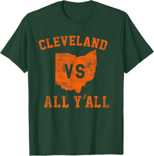 Cleveland vs All Yall for Y'All Vintage CLE Ohio T-Shirt - T-Shirt | Forest