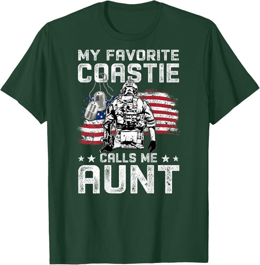 My Favorite Coastie Calls Me Aunt Proud Coast Guard Aunt T-Shirt - T-Shirt | Forest