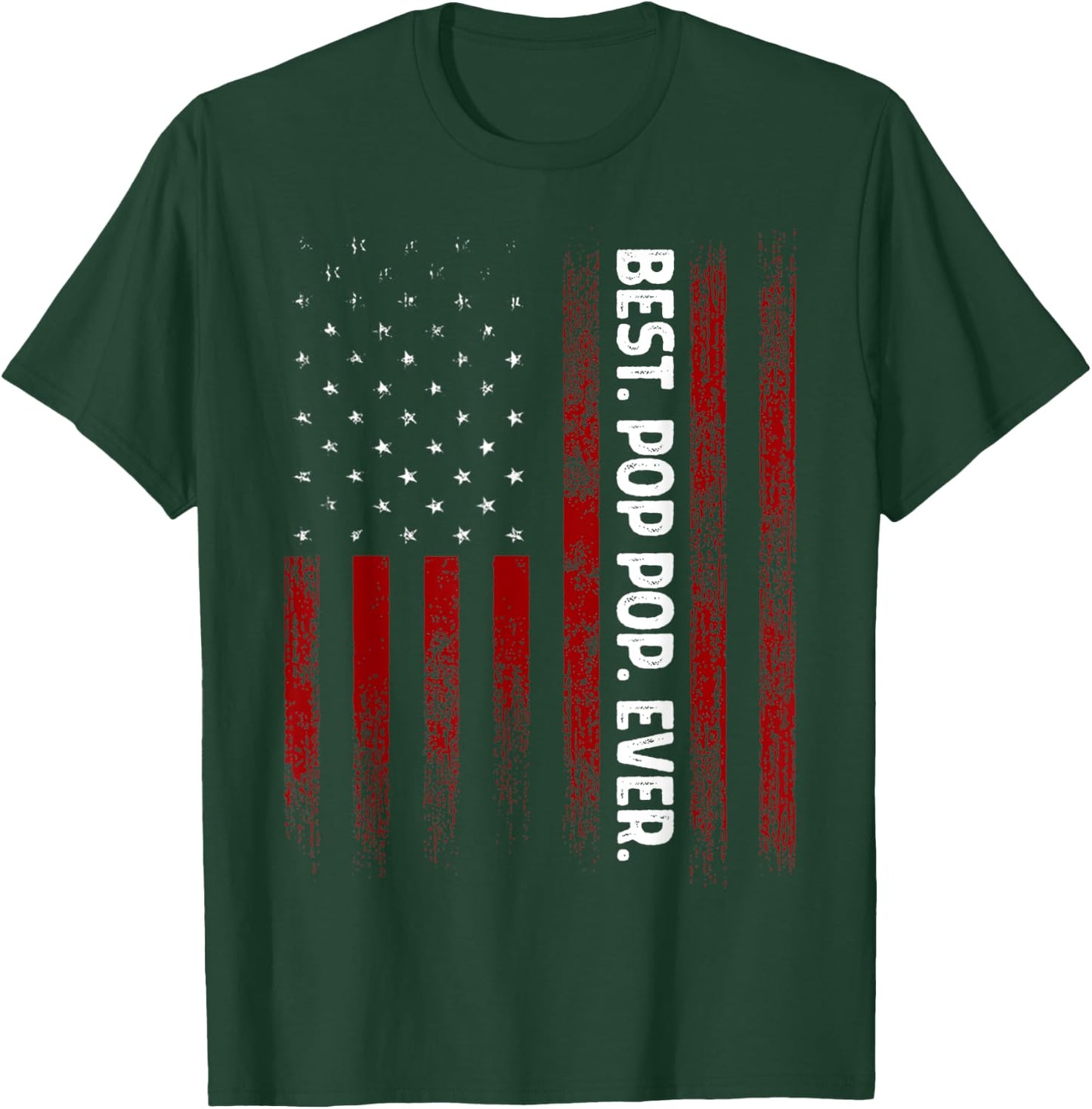 Best Pop Pop Ever American Flag Fathers Day Gift Poppop T-Shirt - T-Shirt | Forest