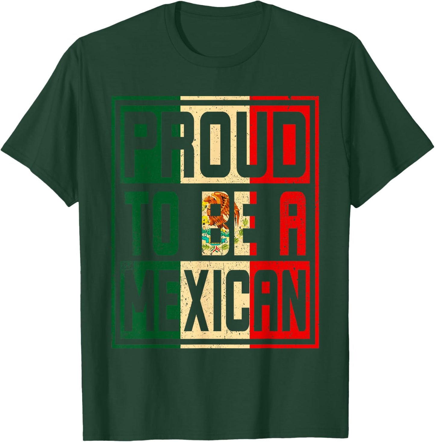 Vintage Mexico Flag Proud to be a Mexican Proud Mexican T-Shirt - T-Shirt | Forest