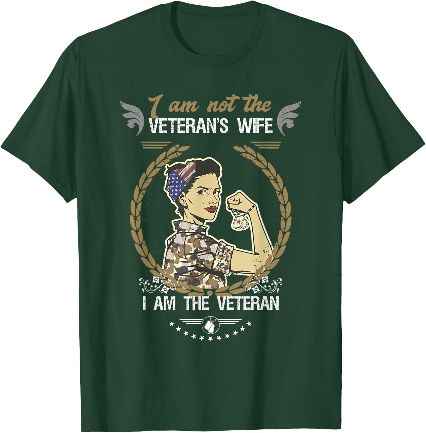I'm Not The Veteran's Wife Female Veteran T-Shirt - T-Shirt | Forest