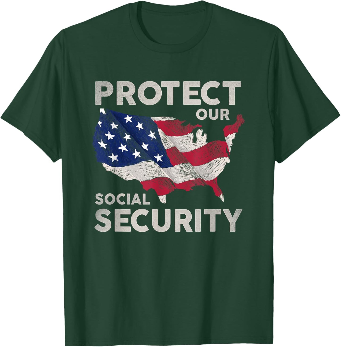 Protect our social security T-Shirt - T-Shirt | Forest