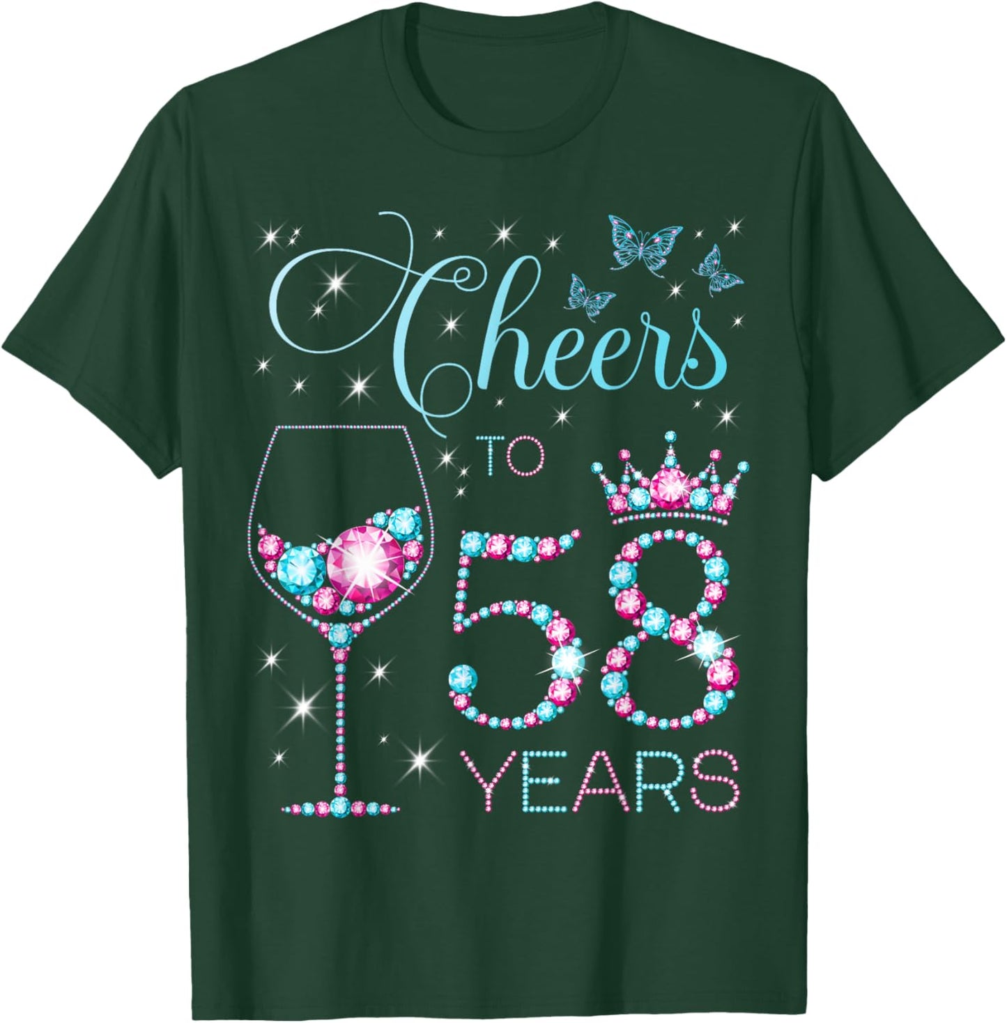Cheers to 58 Years Old 58th Birthday Party 58th Happy Bday T-Shirt - T-Shirt | Forest