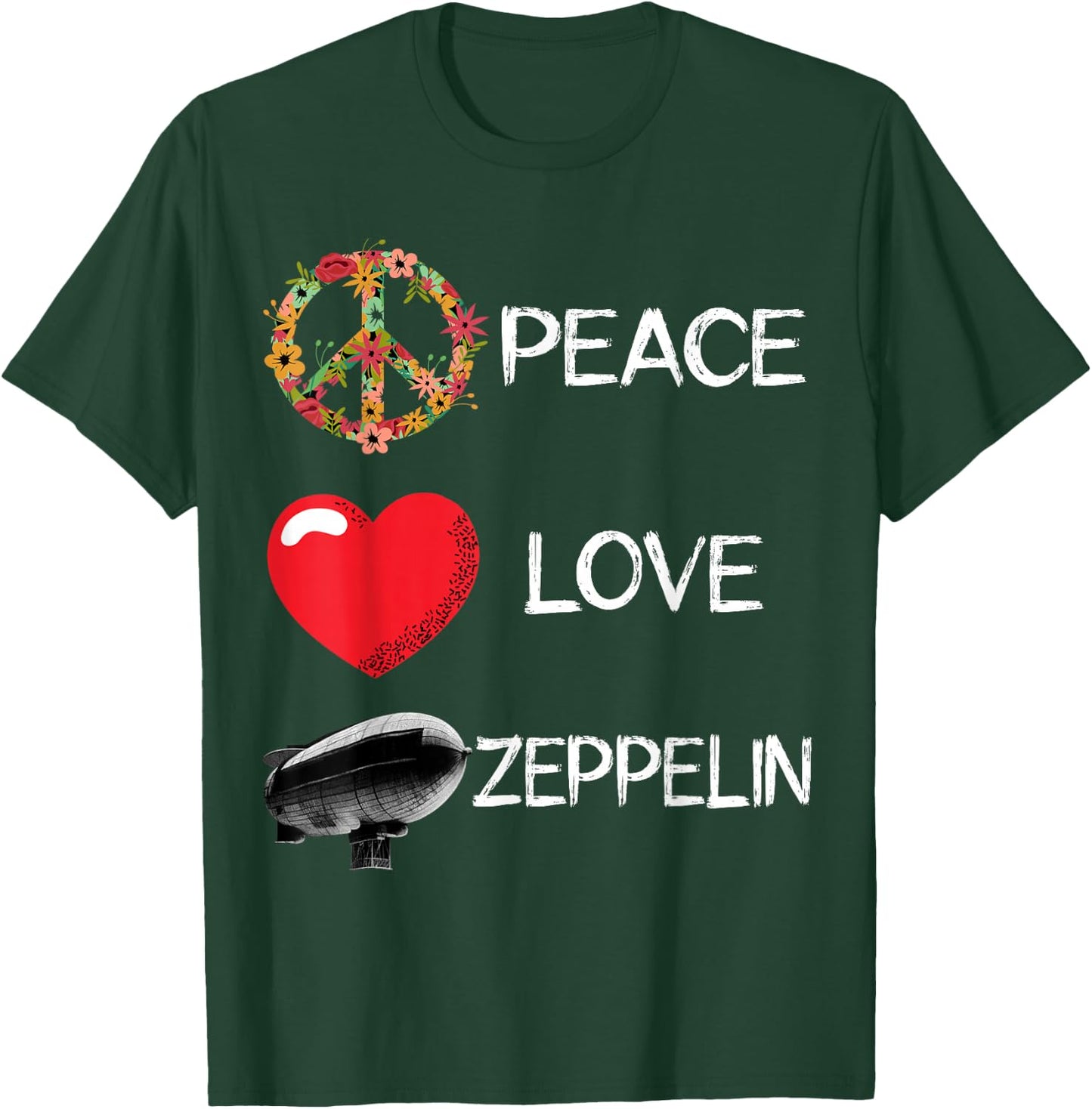 Love Peace Airship Zepelin Dirigible Blimp Zeppelin T-Shirt - T-Shirt | Forest