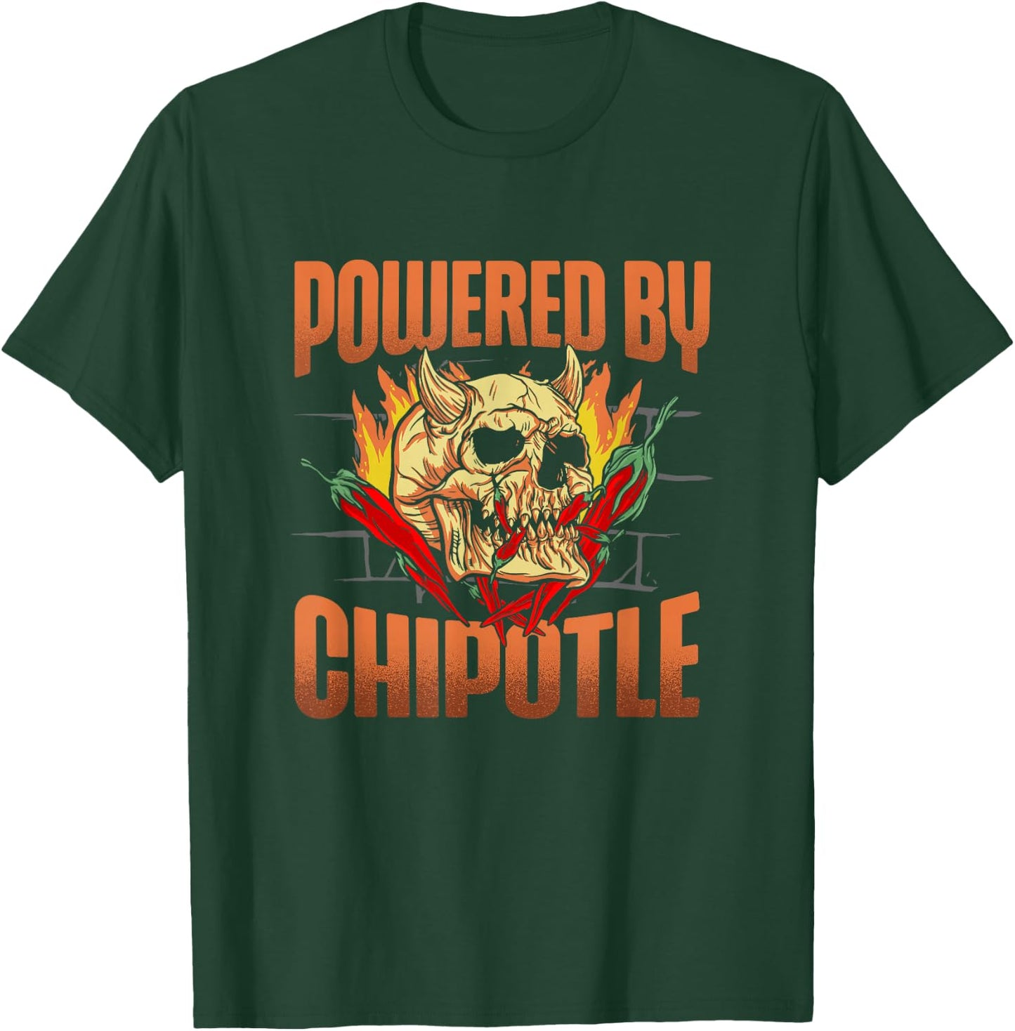 Powered By Chipotle Spicy Food Flavor Seasoning T-Shirt - T-Shirt | Forest