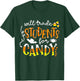 Will Trade Students For Candy Teacher Easy Halloween Costume Men Women Kids T-Shirt - T-Shirt | Forest