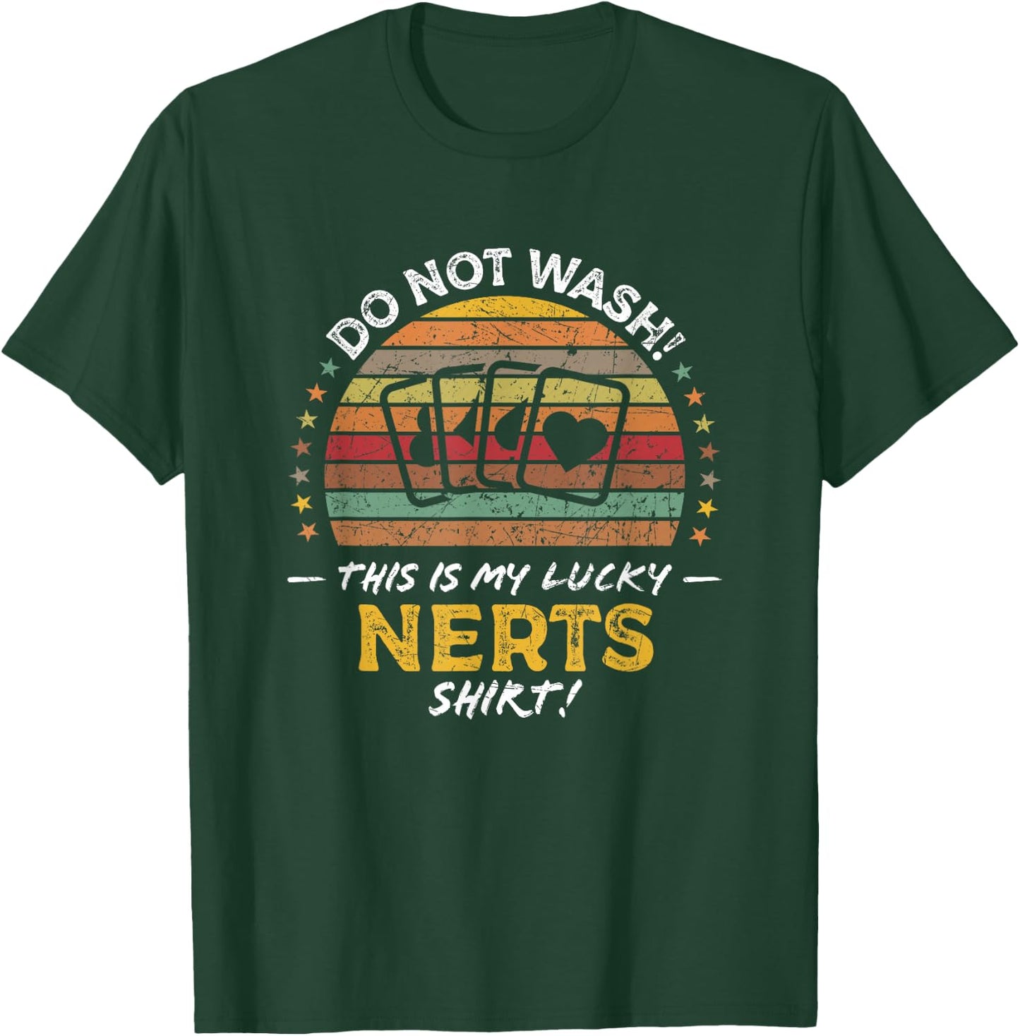 Nerts Funny Playing Cards Game Quote Graphic T-Shirt - T-Shirt | Forest