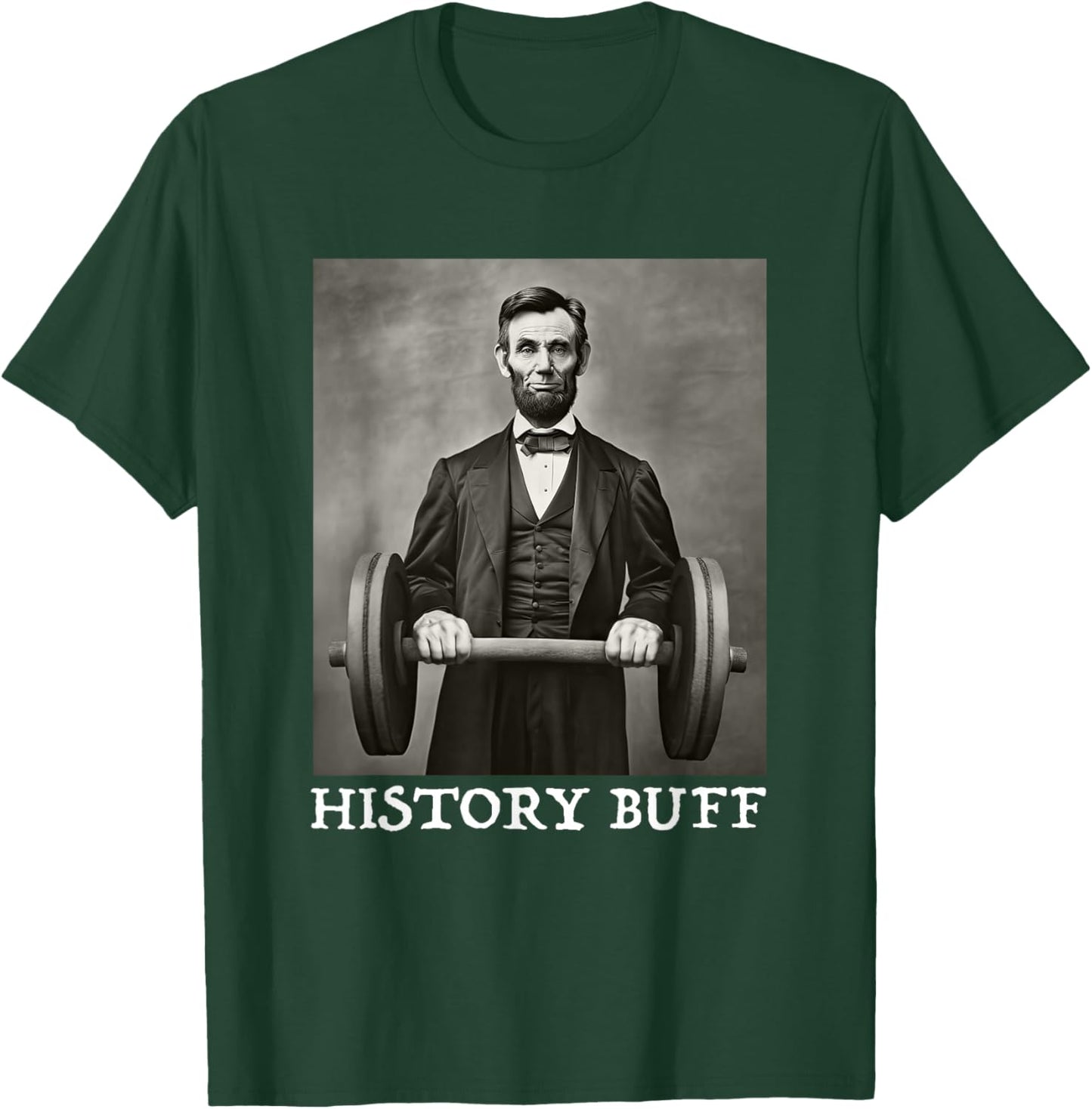 Funny Abraham Abe Lincoln Shirt July 4th History Buff T-Shirt - T-Shirt | Forest