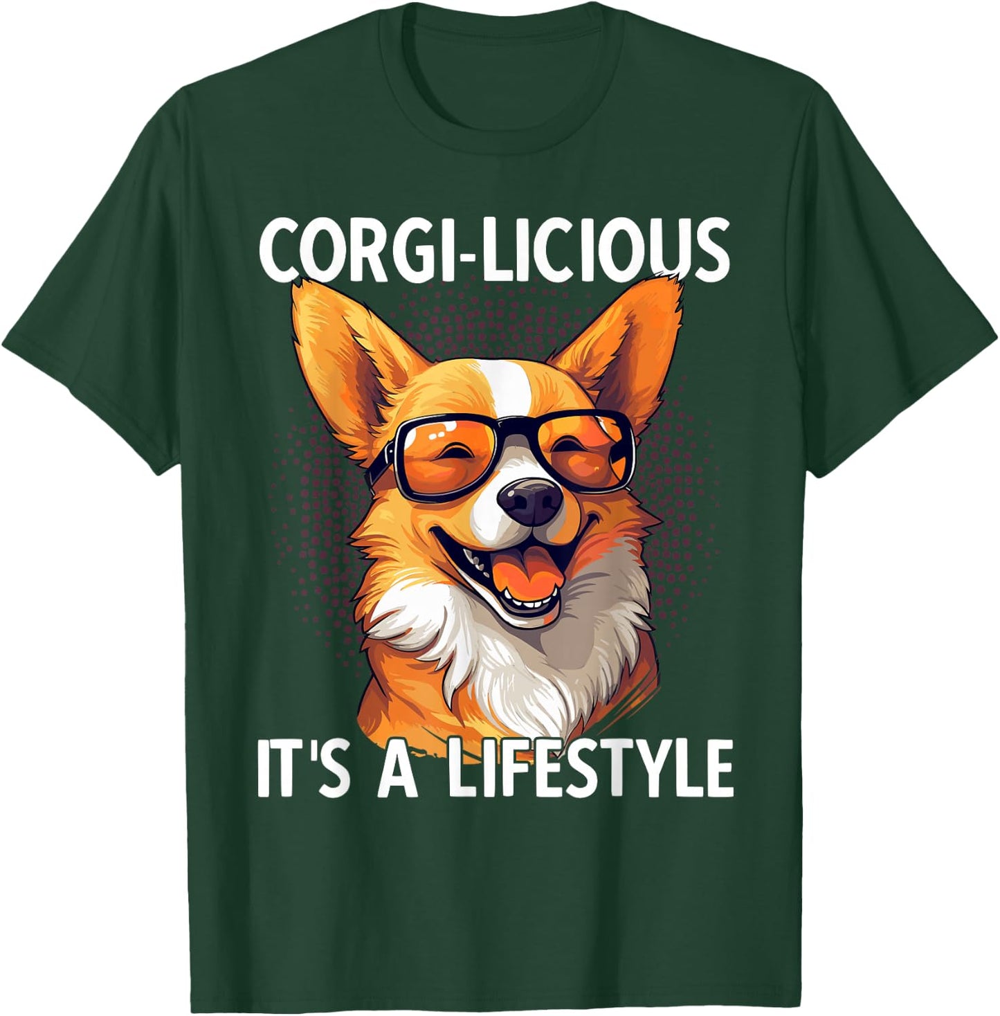 Corgi-licious Corgi T-Shirt - T-Shirt | Forest