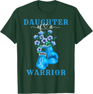 Daughter Of A Warrior Prostate Cancer Awareness Support T-Shirt - T-Shirt | Forest