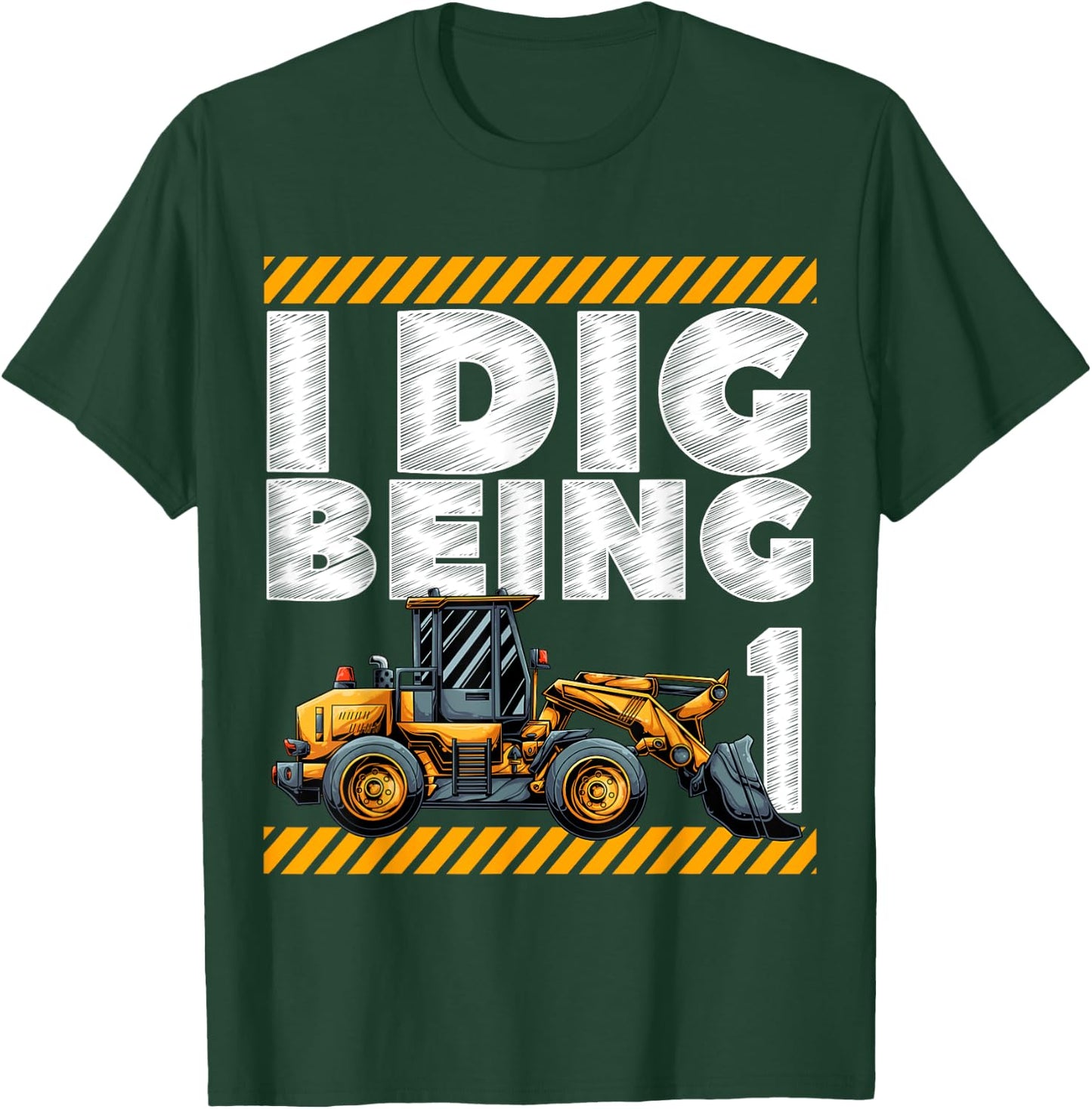 1st Birthday Construction Truck I Dig Being 1 Digger Bday T-Shirt - T-Shirt | Forest