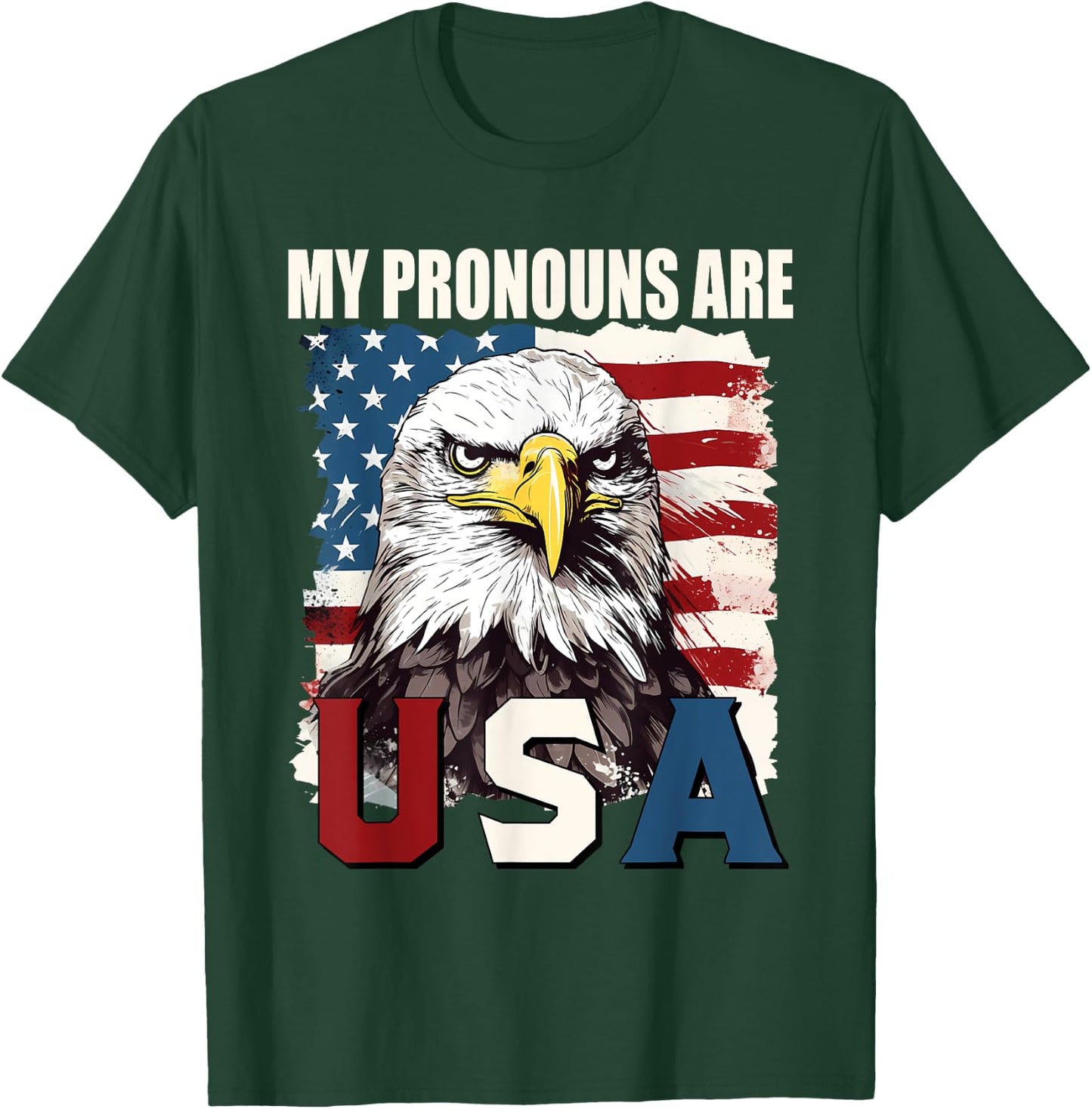 My Pronouns Are USA American Flag Patriotic Eagle Graphic Men T-Shirt - T-Shirt | Forest