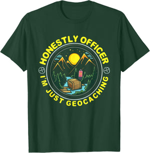 Honestly Officer I'm Just Geocaching Map Reading Geocache T-Shirt - T-Shirt | Forest