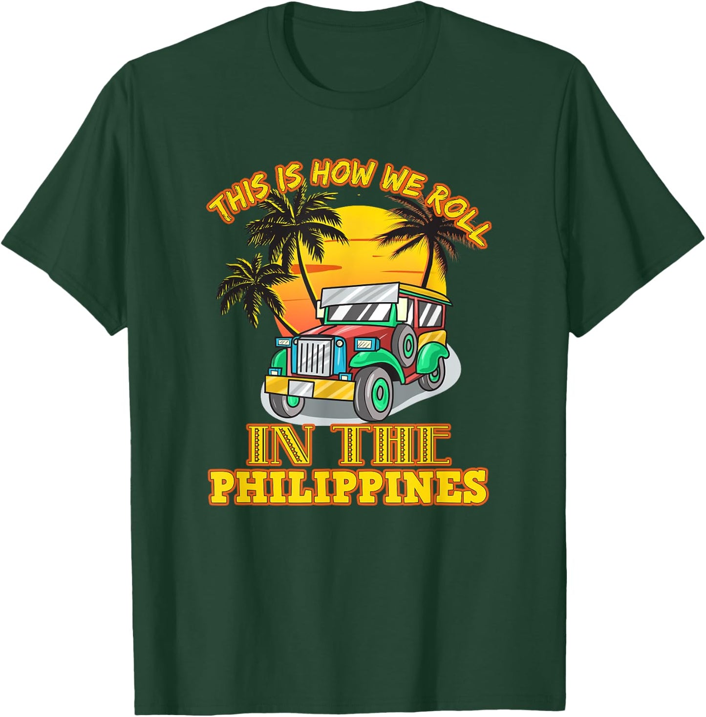 Philippines Filipino Bus Transportation Car Travel Proud T-Shirt - T-Shirt | Forest