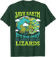 Save Earth It's The Only Planet With Lizards Earth Day T-Shirt - T-Shirt | Forest