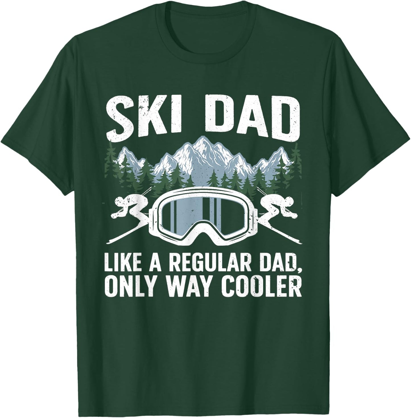 Funny Skiing Design For Dad Men Skier Winter Sport Lovers T-Shirt - T-Shirt | Forest