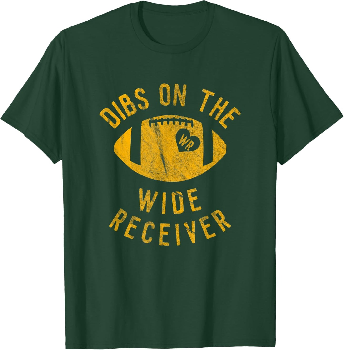 Dibs On The Wide Receiver Funny Football Wife Girlfriend T-Shirt - T-Shirt | Forest