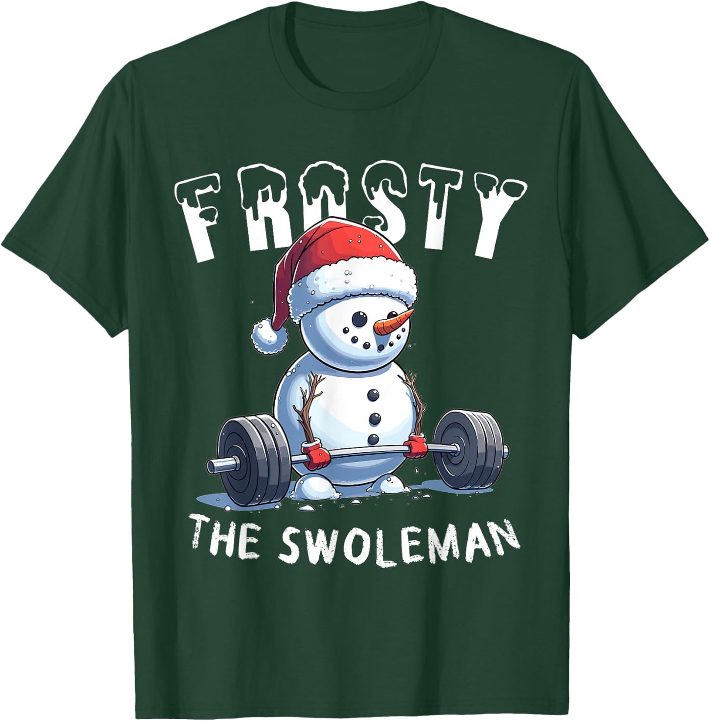 Frosty The Swoleman Funny Gym Christmas T-Shirt - T-Shirt | Forest