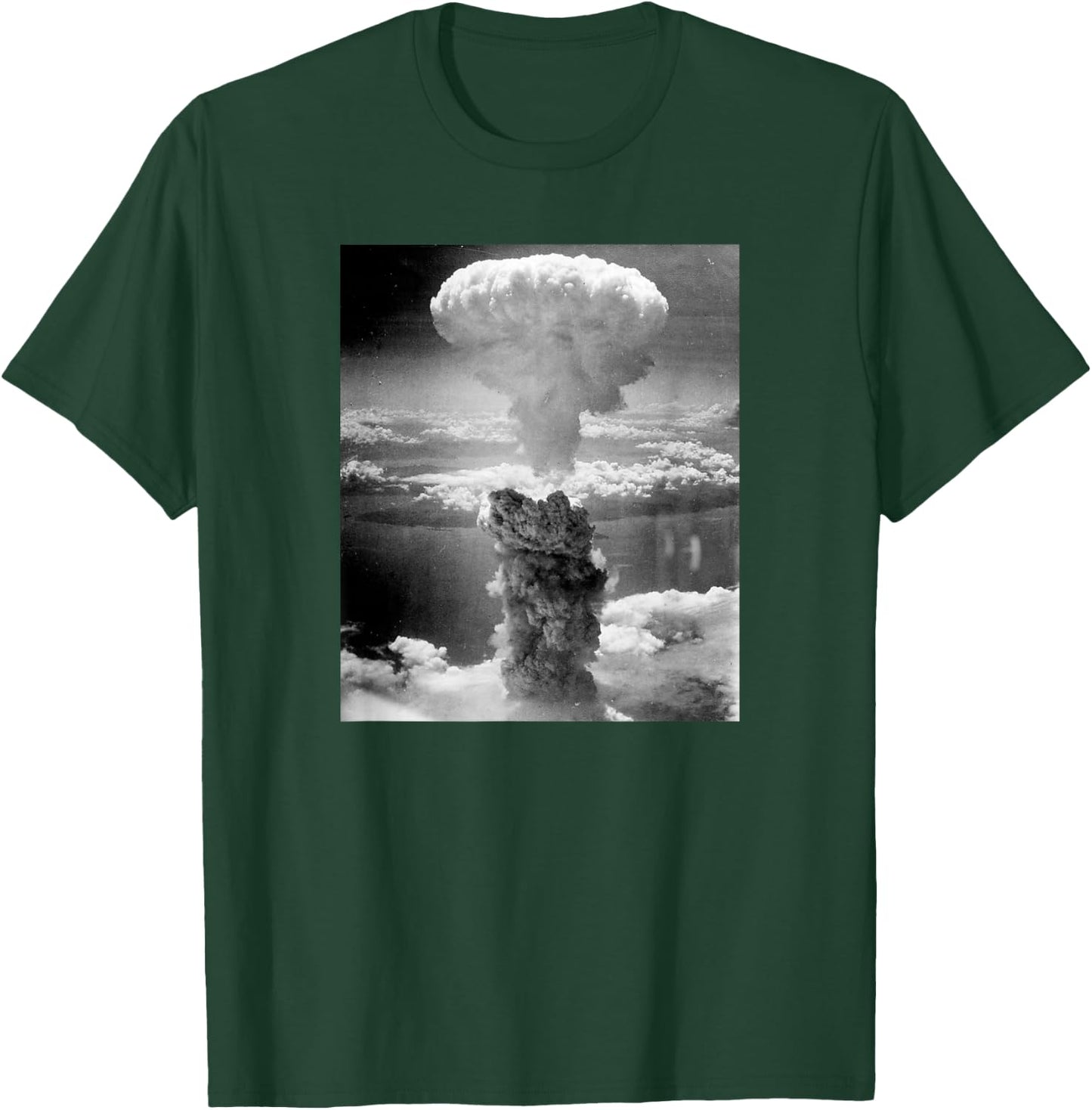 Atomic Bomb Nuclear Atomic Cloud Against Nuclear Test Nuclear Nuke T-Shirt - T-Shirt | Forest