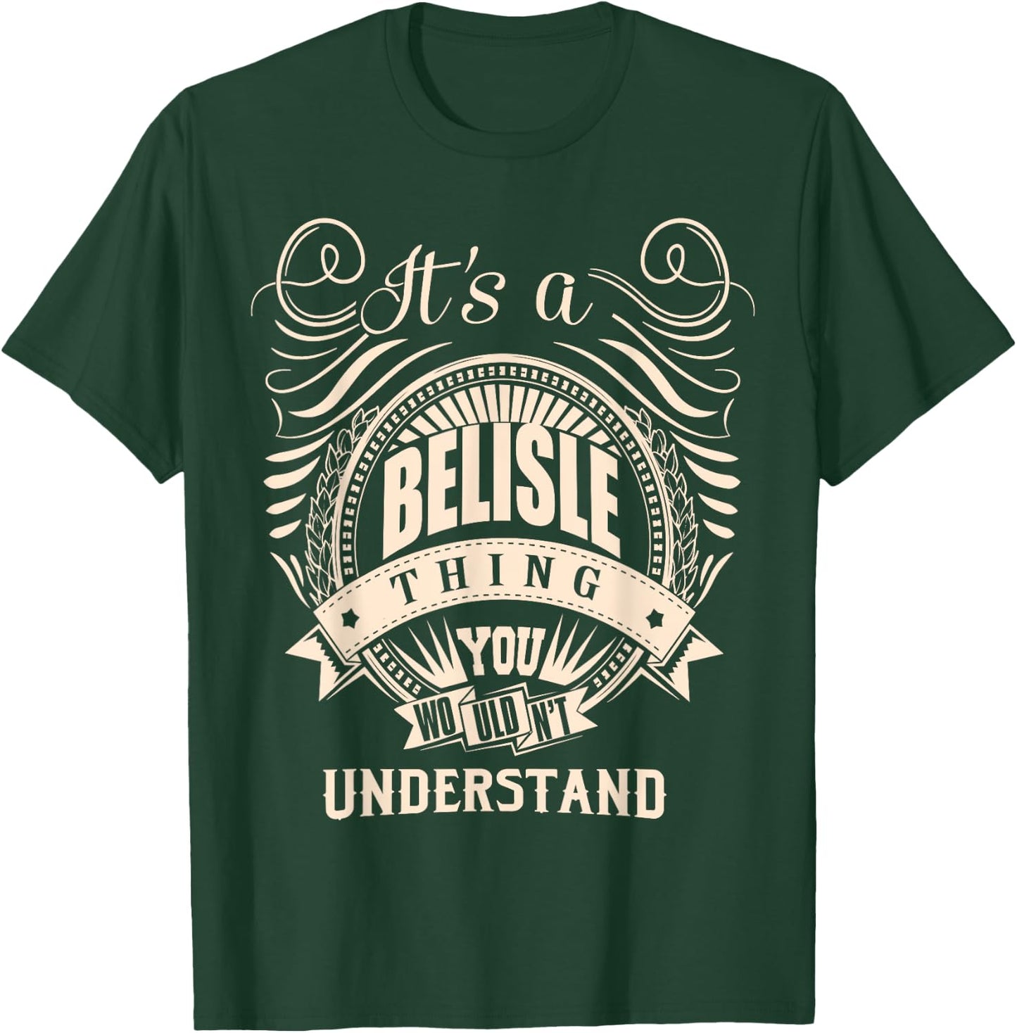 It is a BELISLE Thing T-Shirt - T-Shirt | Forest
