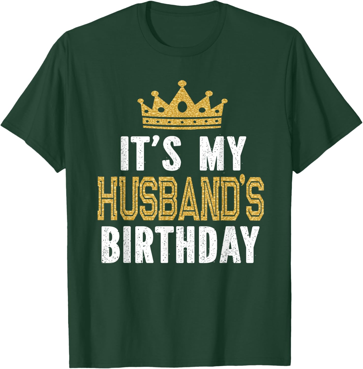 It's My Husband's Birthday Party Family Matching Small T-Shirt - T-Shirt | Forest