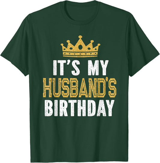 It's My Husband's Birthday Party Family Matching Small T-Shirt - T-Shirt | Forest