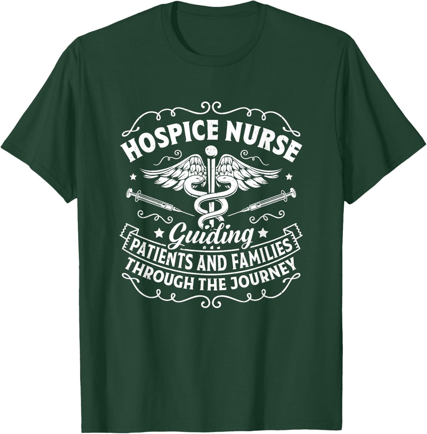 Medical Palliative Care Nurse Guiding Patients Hospice Nurse T-Shirt - T-Shirt | Forest