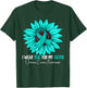 I Wear Teal For My Sister Ovarian Cancer Awareness T-Shirt - T-Shirt | Forest