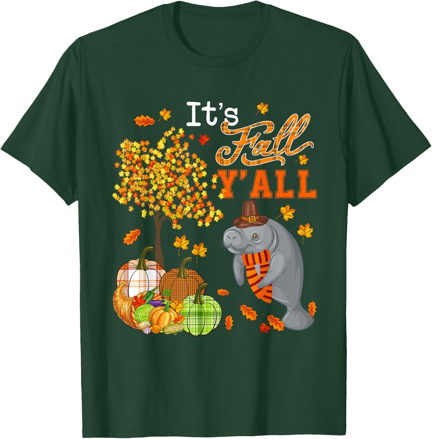 It's Autumn Y'all Thanksgiving Manatee Fall Tree Pumpkins T-Shirt - T-Shirt | Forest