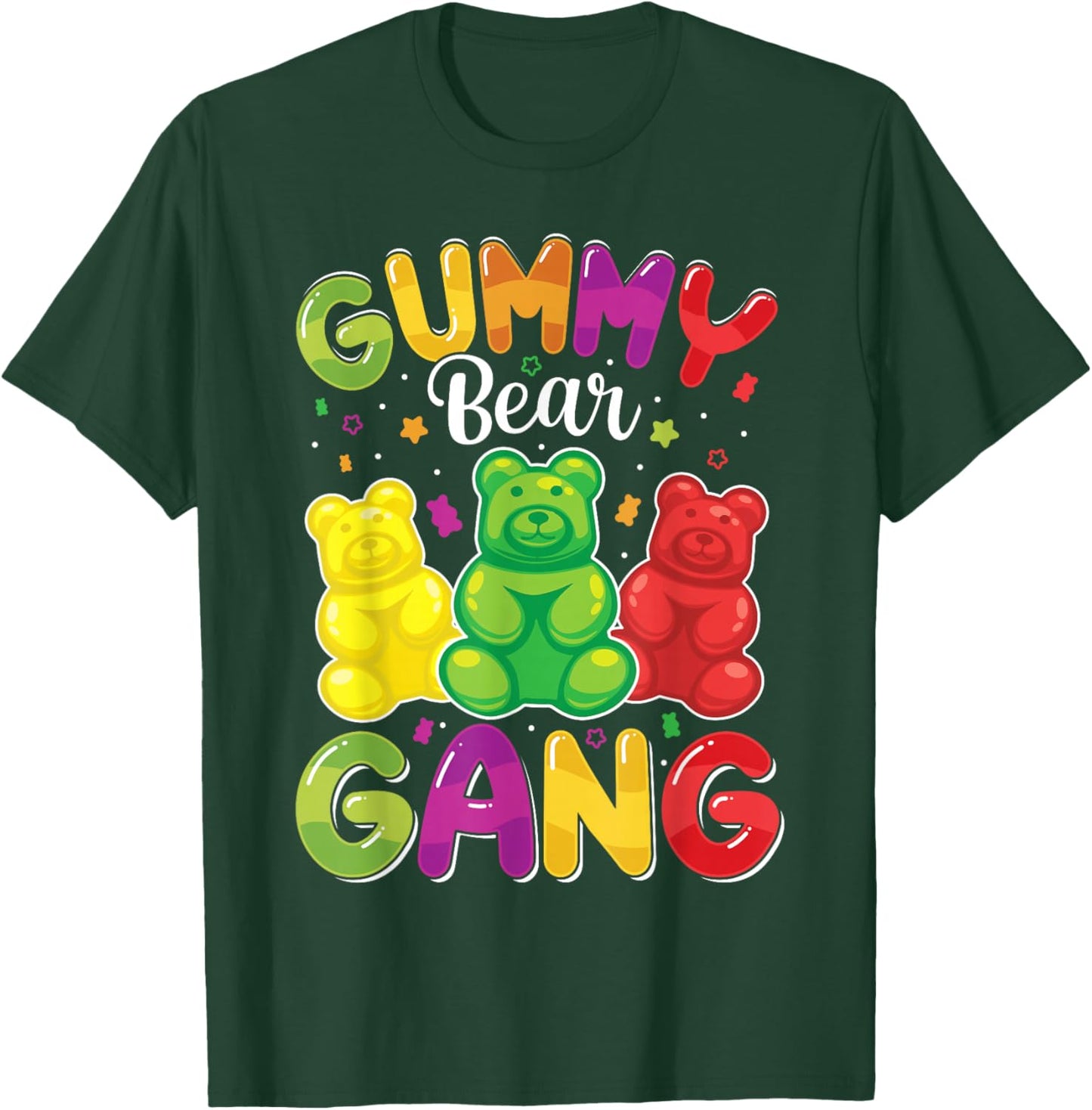 Gummy Bear Gang Funny Candy Lovers Girls Kid Squad Team T-Shirt - T-Shirt | Forest