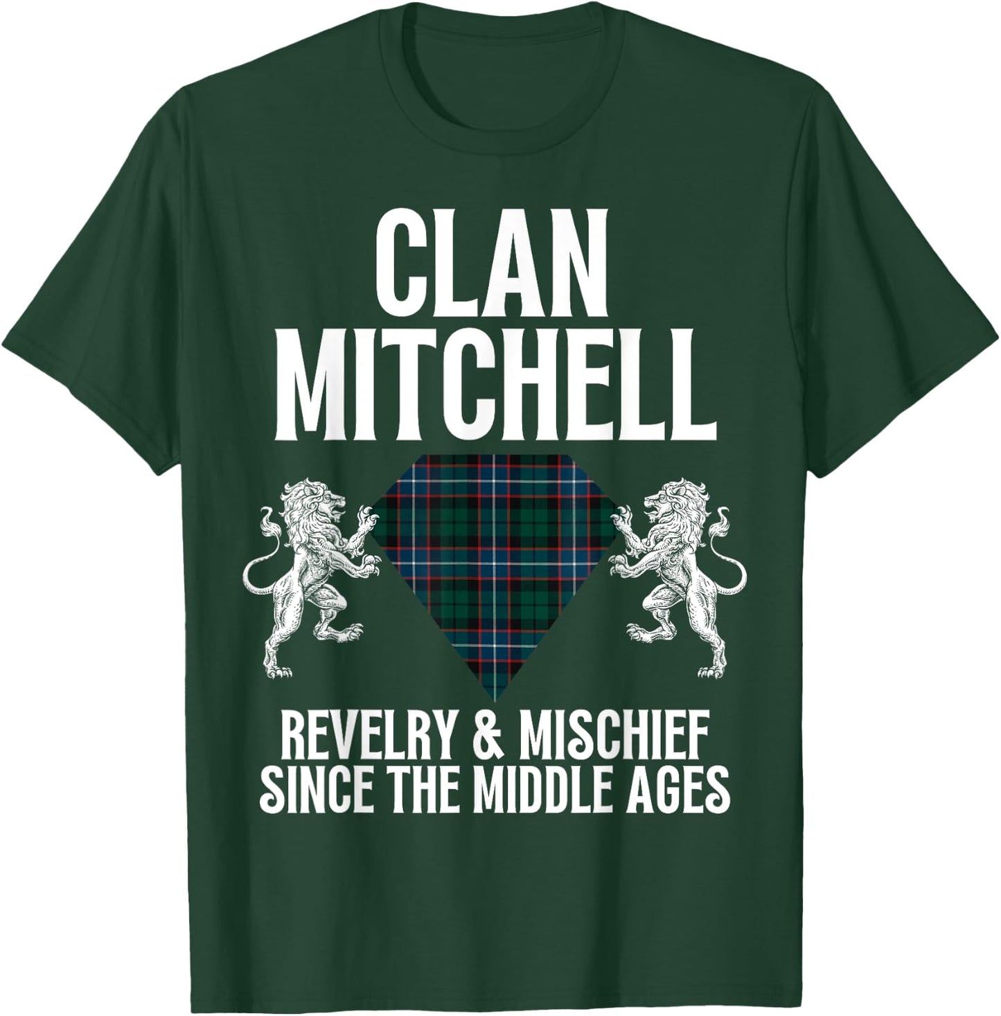 Mitchell Clan Scottish Name Coat Of Arms Tartan Family Party T-Shirt - T-Shirt | Forest